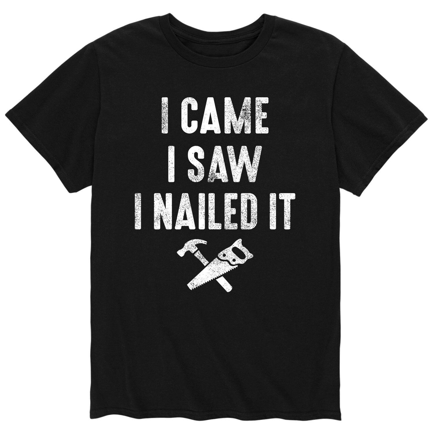 

Мужская футболка I Came I Saw I Nailed It Licensed Character