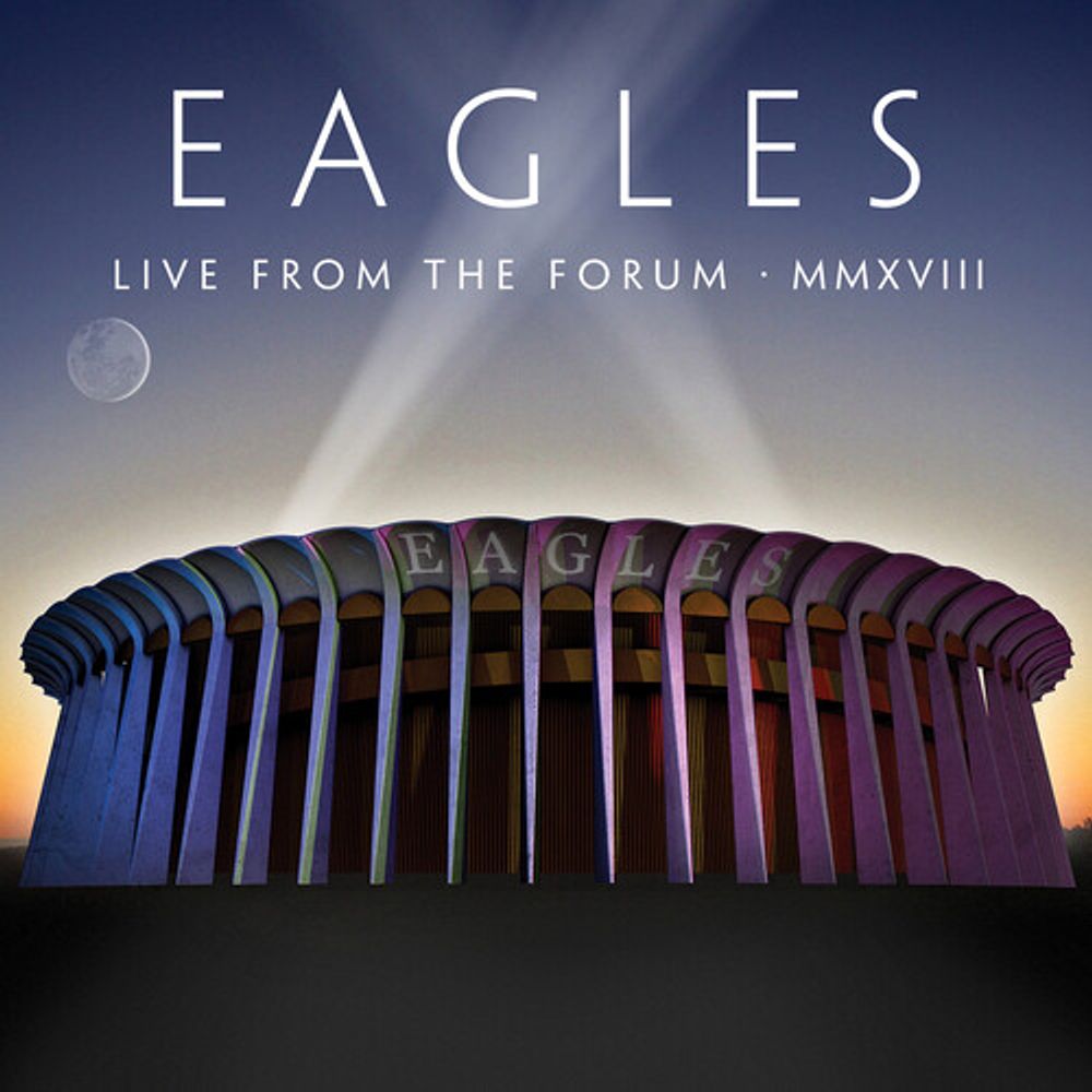 

Диск CD Live From The Forum MMXVIII - Eagles