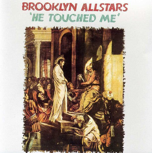 

CD диск Brooklyn Allstars: He Touched Me