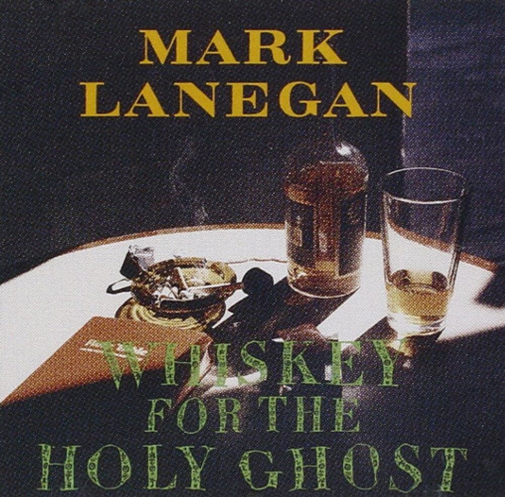 

Диск CD Whiskey For The Holy Ghost - Mark Lanegan