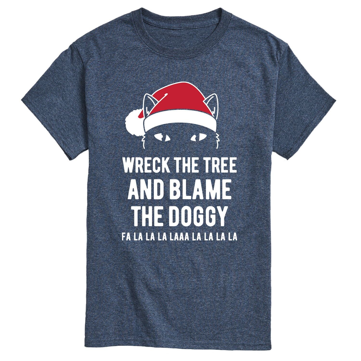 

Мужская футболка Wreck The Tree and Blame The Doggy Licensed Character