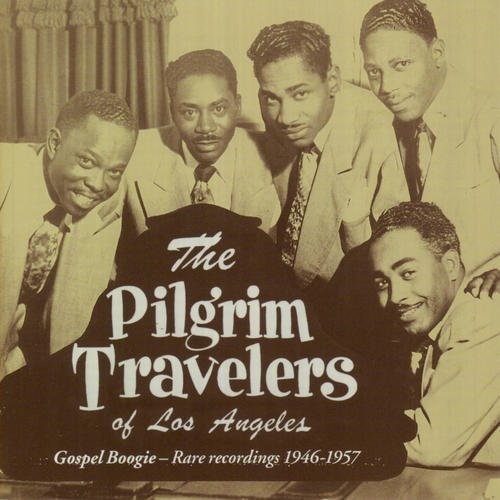 

CD диск Pilgrim Travelers: Gospel Boogie - Rare Recordings 1946-1957