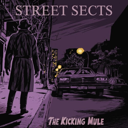 

Виниловая пластинка Street Sects: The Kicking Mule