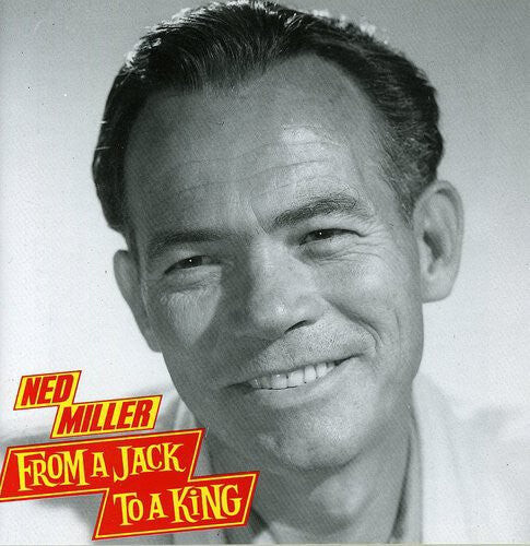 

CD диск Miller, Ned: From a Jack to a King