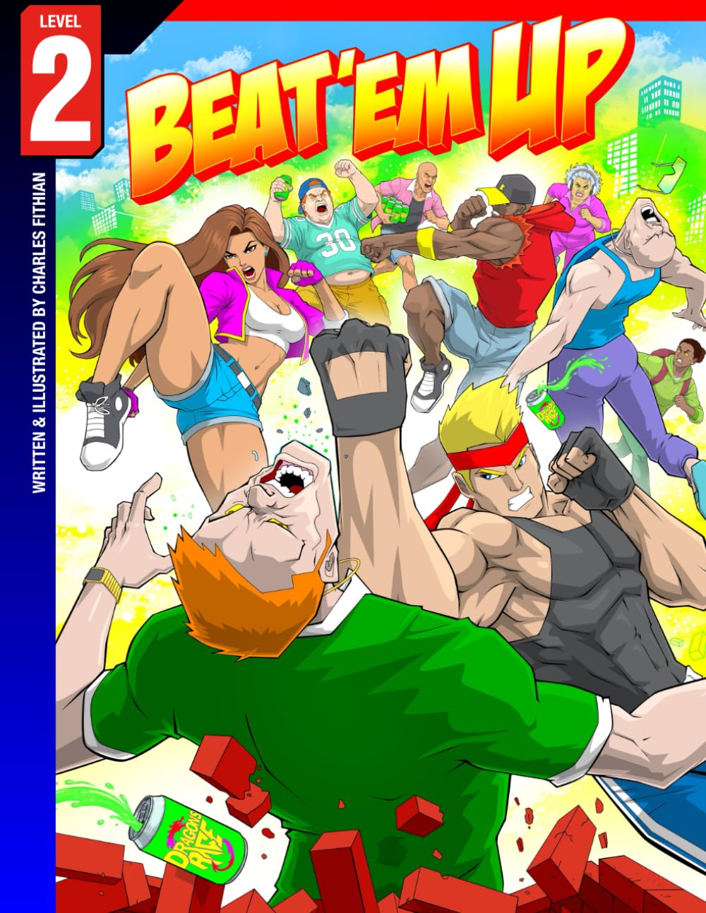 

Beat 'Em Up: Level 2 (Independently published)