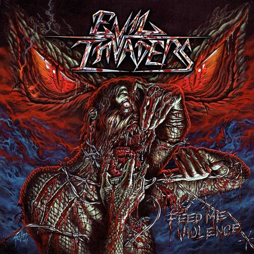 

CD диск Evil Invaders: Feed Me Violence