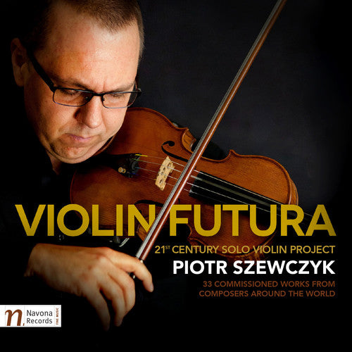 

CD диск Bahr / Szewczyk: Piotr Szewczyk - Violin Futura