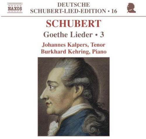 

CD диск Schubert / Kalpers / Kehring: Goethe Lieder 3