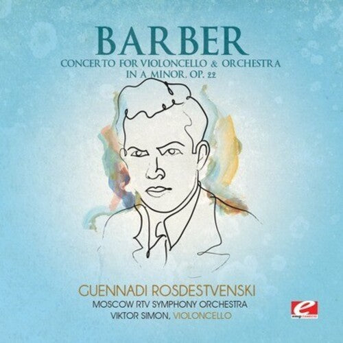 

CD диск Barber: Concerto Violoncello & Orchestra in A minor