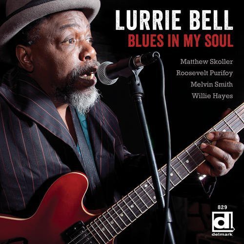 

CD диск Bell, Lurrie: Blues in My Soul