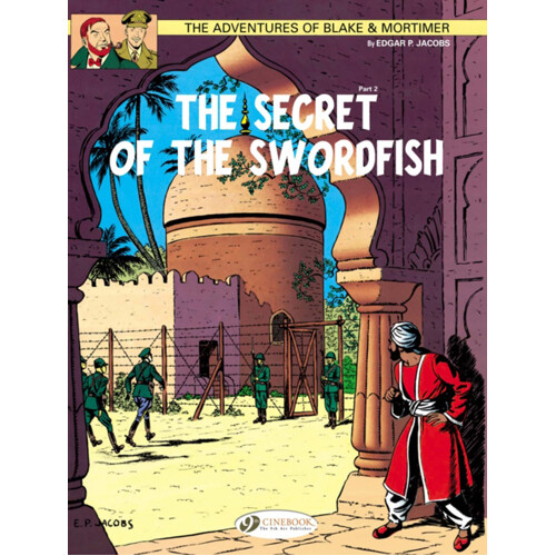 

Книга Blake & Mortimer Vol.16: The Secret Of The Swordfish Part 2 (Paperback)