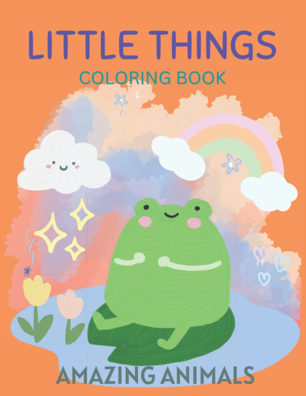 

Coloring Book for Toddlers: Cute Animals. Easy Coloring Pages For Preschool and Kindergarten (Big Coloring Book, Kids Ages 1-4) (Independently published)