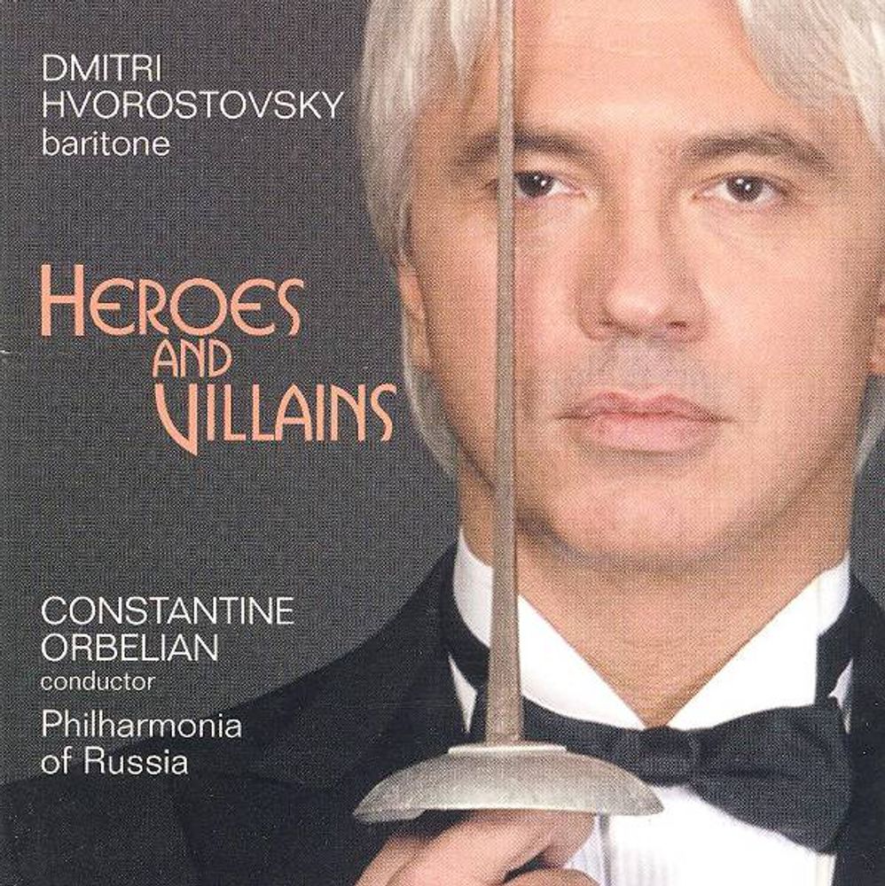 

Диск CD Heroes & Villains - Dmitri Hvorostovsky, Philharmonia of Russia, Constantine Orbelian