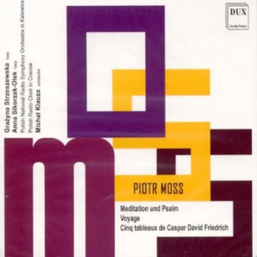 

CD диск Moss / Strzeszewska / Polish Radio Choir in Cracow: Piotr Moss (B 1949): Meditation Und Psalm