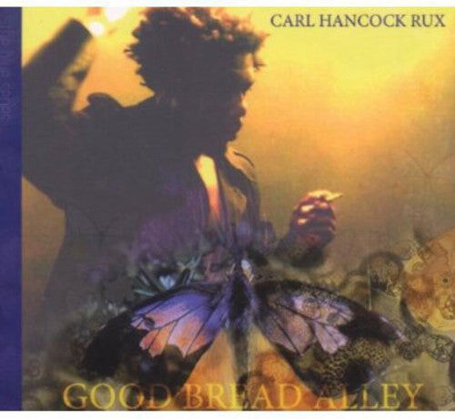

CD диск Rux, Carl Hancock: Good Bread Alley
