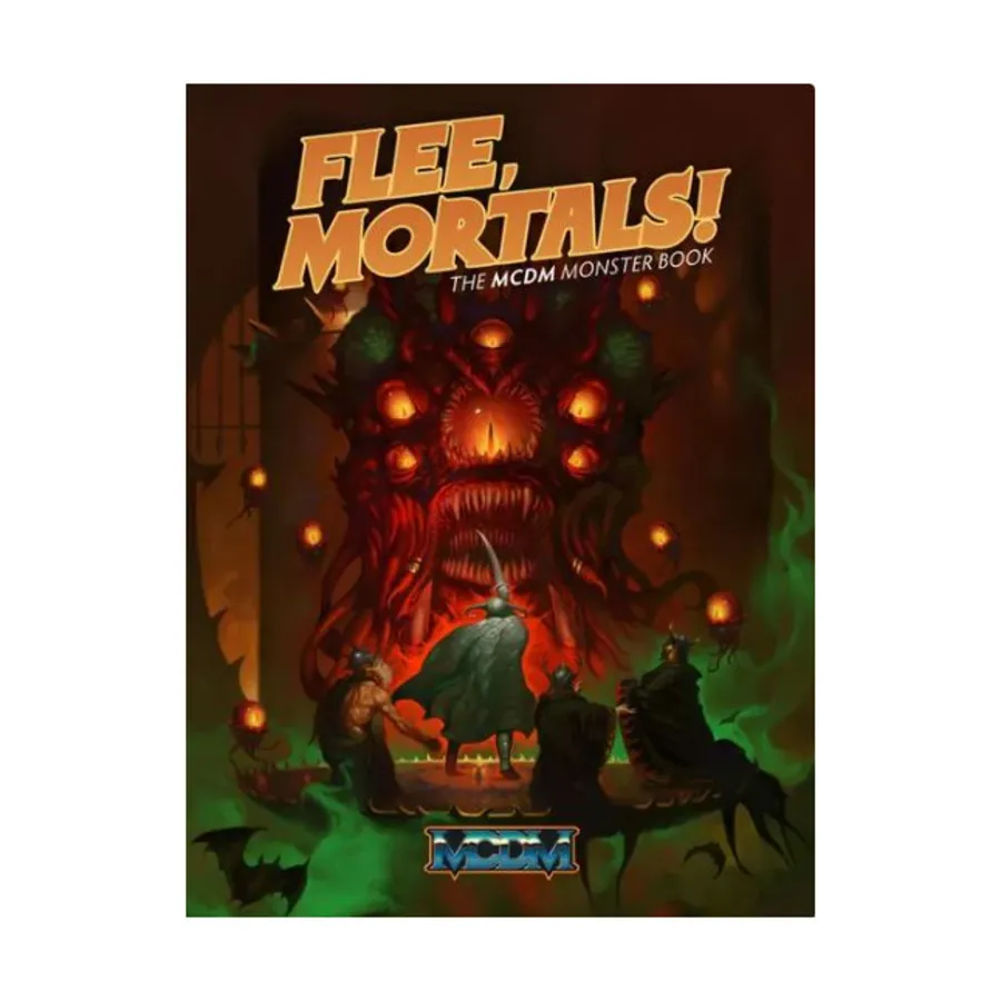 

Flee, Mortals! - The MCDM Monster Book, Role Playing Games (MCDM), твердый переплет
