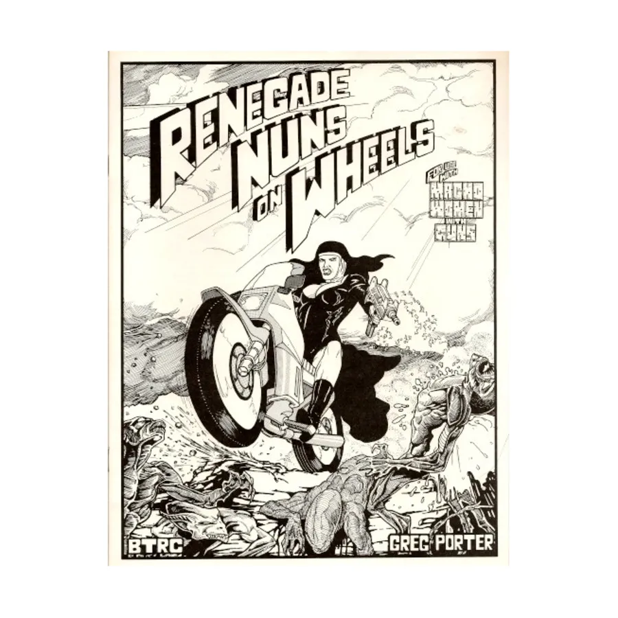 

Renegade Nuns on Wheels, Macho Women With Guns, мягкая обложка