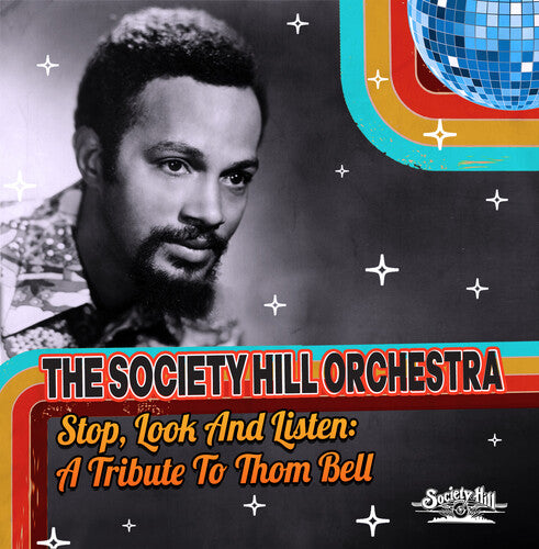 

CD диск Society Hill Orchestra, the: Stop, Look And Listen: A Tribute To Thom Bell