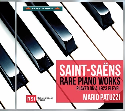 

CD диск Saens / Patuzzi: Rare Piano Works