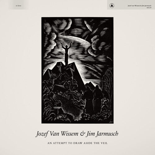 

CD диск Jozef Van Wissem & Jim Jarmusch: An Attempt to Draw Aside the Veil