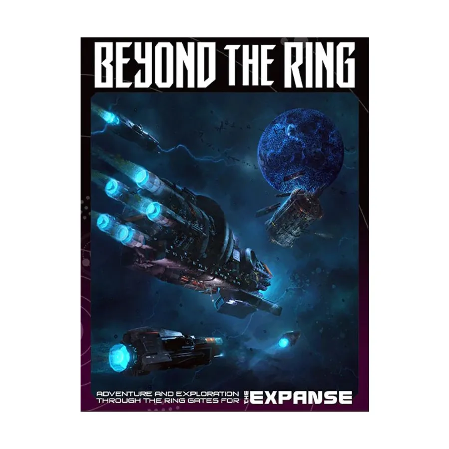 

Beyond the Ring, Expanse Roleplaying Game, твердый переплет