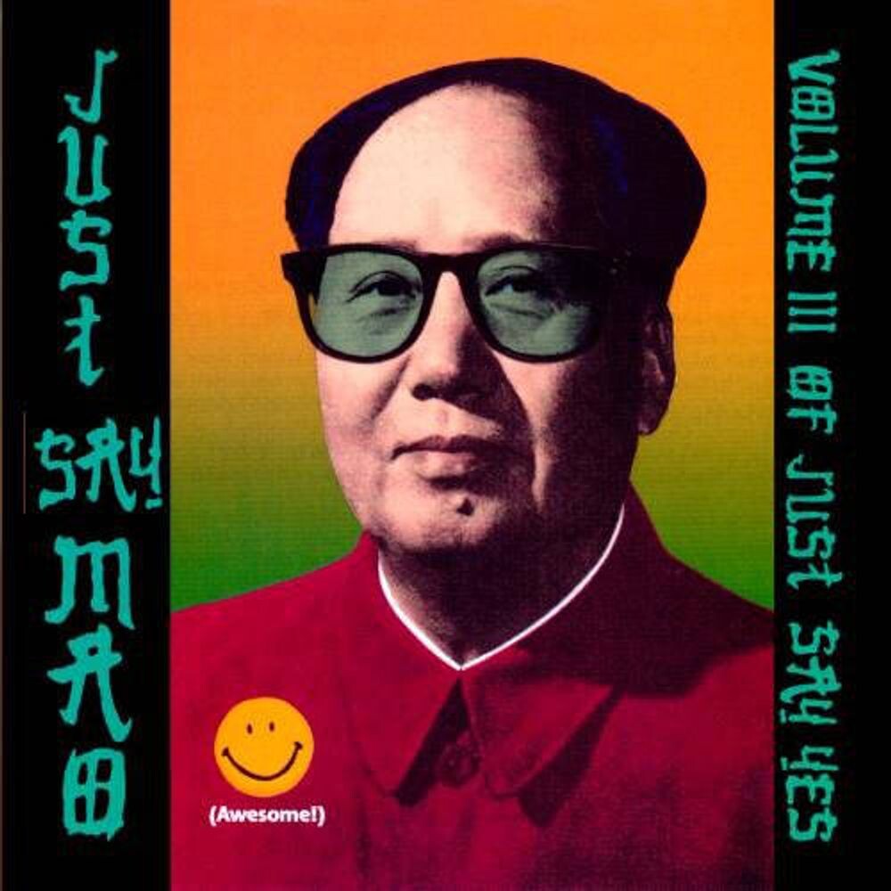 

Диск CD Just Say Mao (Volume III Of Just Say Yes) - Various Artists