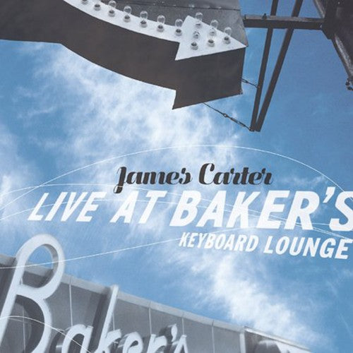 

CD диск Carter, James: Live at Baker's Keyboard Lounge