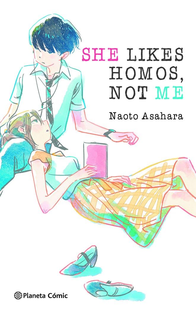 

She Likes Homos, Not Me (novela) (Planeta Cómic)