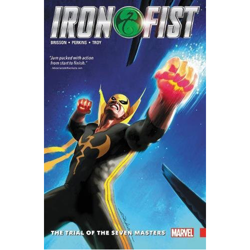 

Книга Iron Fist Vol. 1: The Trial Of The Seven Masters (Paperback)