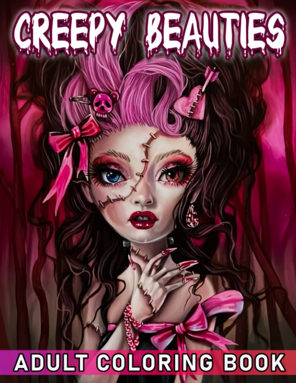 

Creepy Beauties Adult Coloring Book: Horror Beauty Coloring Pages With Wonderful Illustration For Adults Fun And Relax | An Ideal Gift For Special Occasions (Independently published)