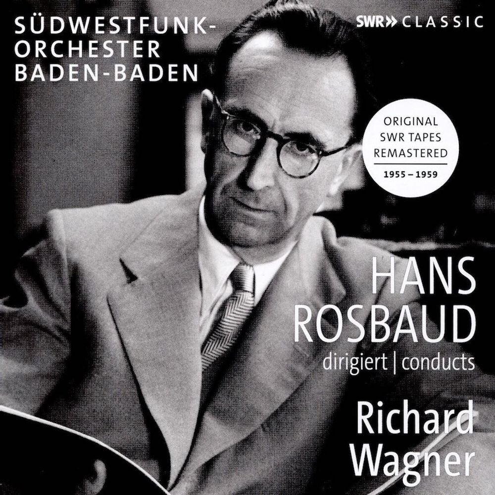 

Диск CD Hans Rosbaud Conducts Richard Wagner - Richard Wagner, Hans Rosbaud