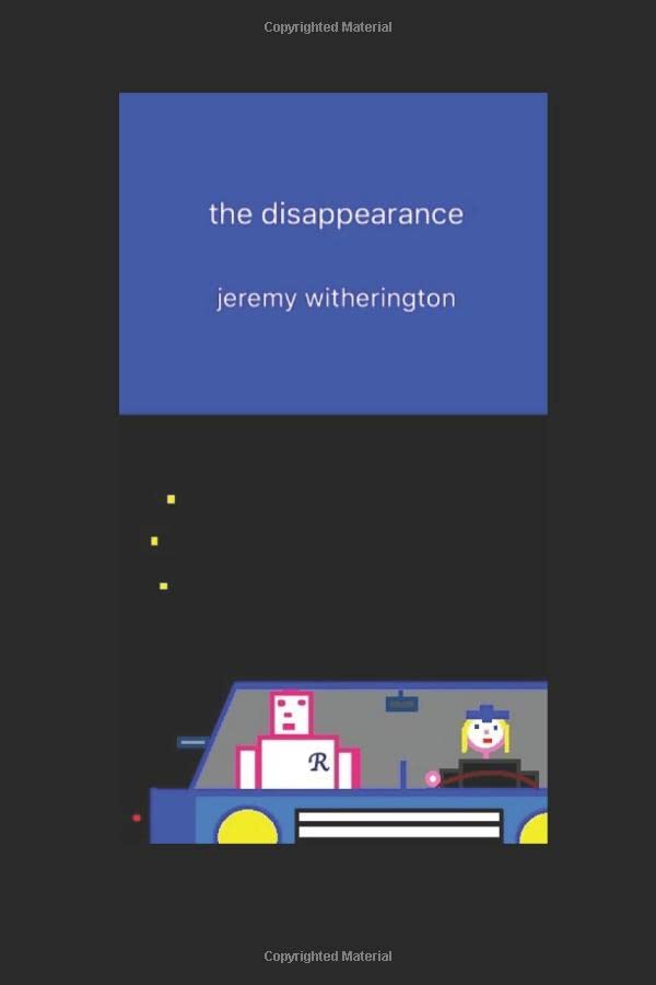 

the disappearance (Independently published)