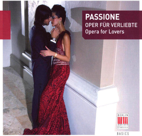 

CD диск Passione: Opera for Lovers / Various: Passione: Opera for Lovers / Various