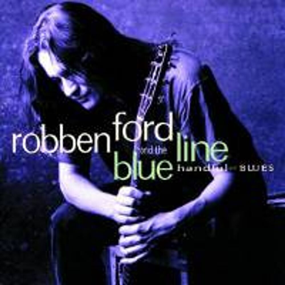 

Диск CD Handful Of Blues - Robben Ford & The Blue Line
