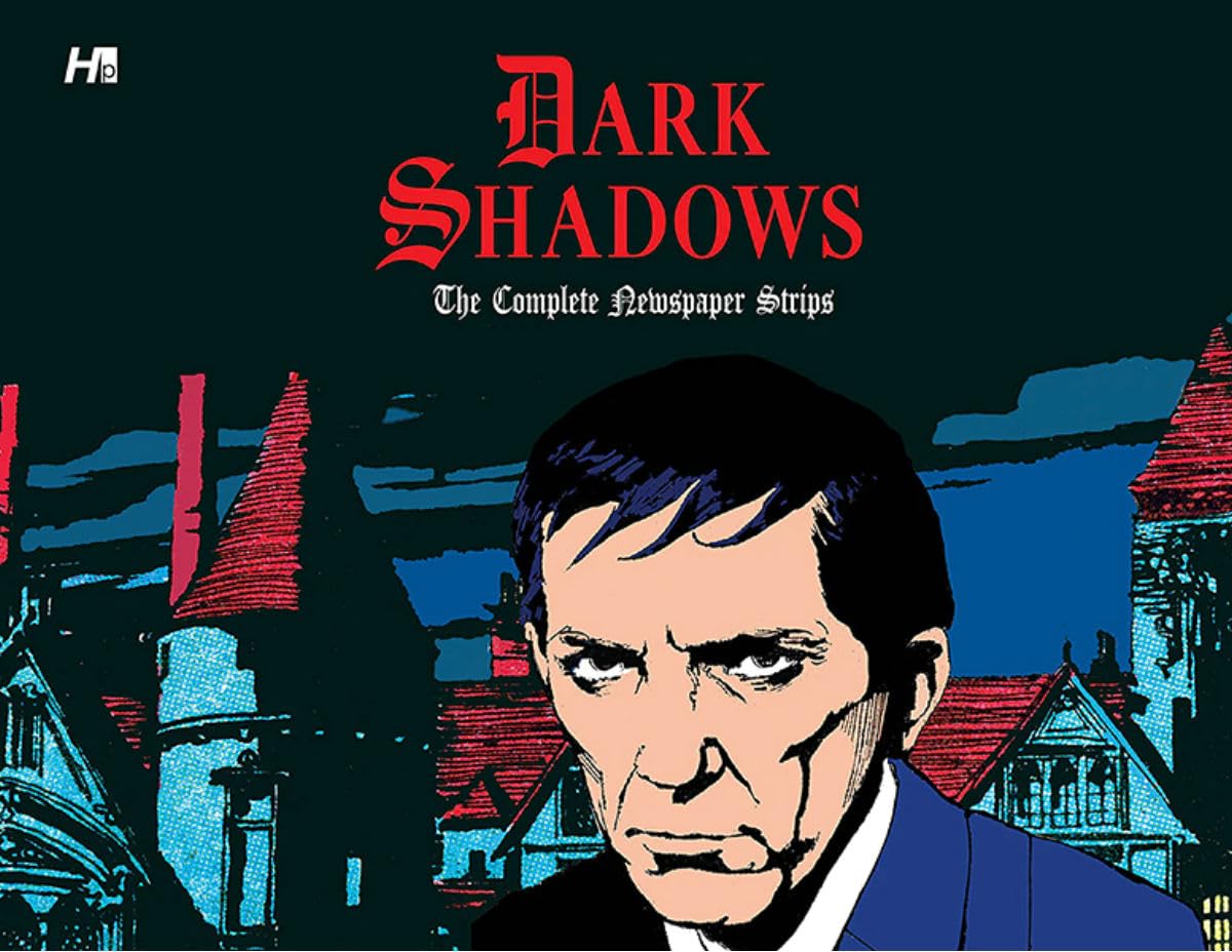 

Dark Shadows: The Complete Newspaper Strips (Hermes Press)