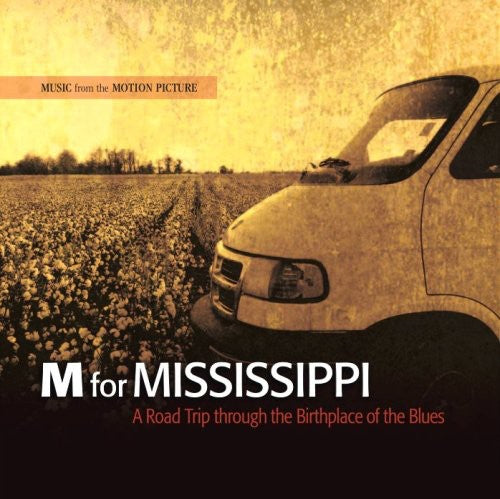 

CD диск M for Mississippi: Road Trip Through / O.S.T.: M for Mississippi: Road Trip Through (Original Soundtrack)