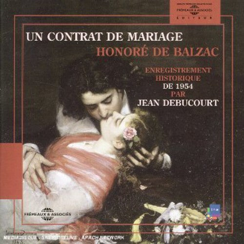 

CD диск Debucourt, Jean: Un Contrat De Balzac