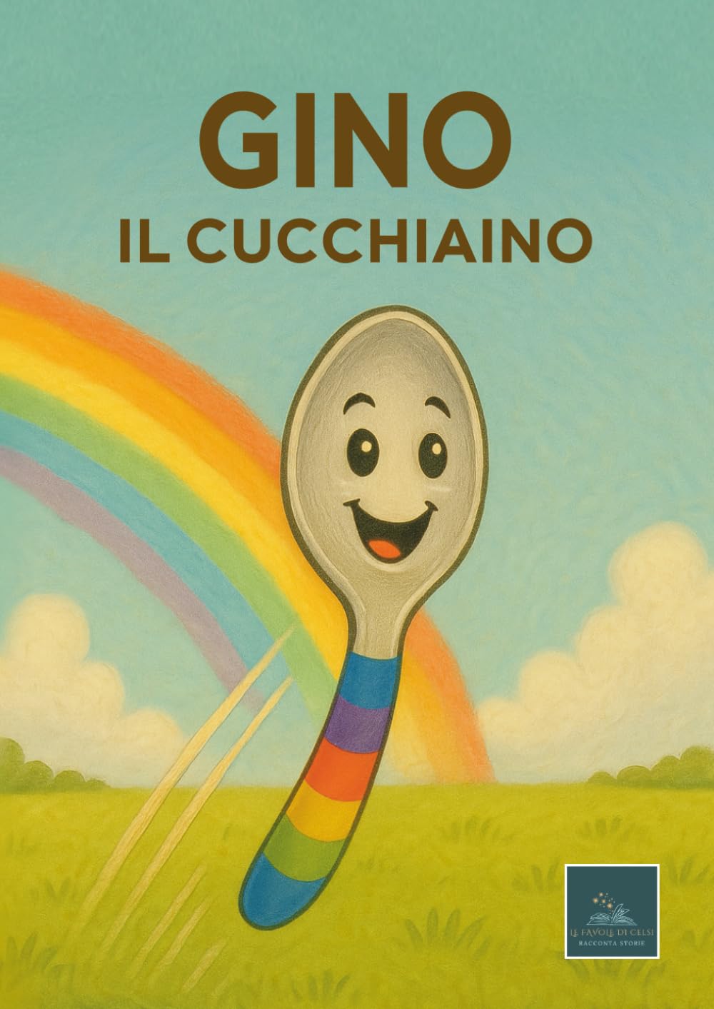 

Gino Il Cucchiaino (Italian Edition) (Independently published)
