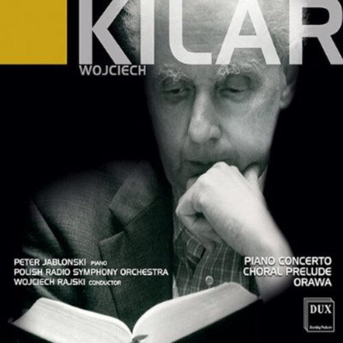 

CD диск Kilar / Jablonski / Prso / Rajski: Piano Concerto: Choral Prelude for String Orch