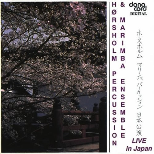 

CD диск Horsholm Percussion / Marimba Ensemble: Live in Japan