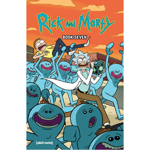 

Книга Rick And Morty: Book Seven