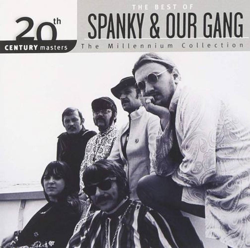 

Диск CD 20th Century Masters: The Millennium Collection - Spanky & Our Gang