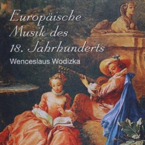 

CD диск Wodizka / Matousek / Tuma / Hejni: European Music of 18th C