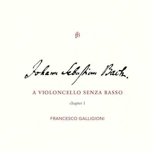 

CD диск Bach, J.S. / Galligioni: Violoncello Senza Basso 1