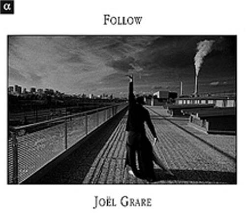 

CD диск Grare, Joel: Follow