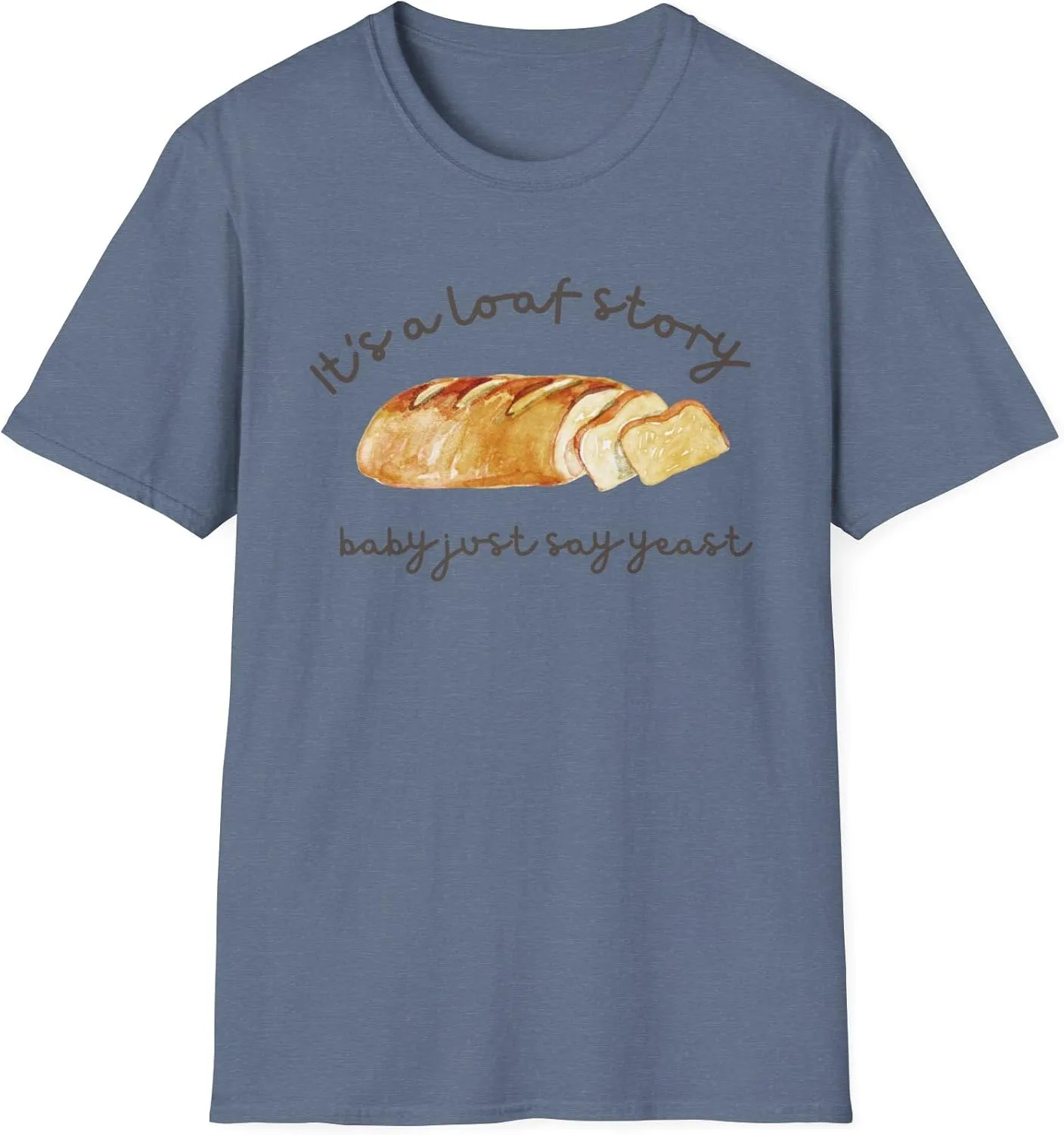 Футболка Loaf Story Baby Just Say Yeast Baker, Unisex с принтом, тема выпечки, подарок для любителя хлеба, графический принт с закваской, топ для пекарни GENERIC, индиго