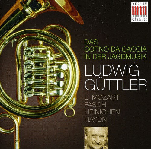 

CD диск Guttler / Virtuosi Saxoniae: Corno Da Caccia in Hunting Music