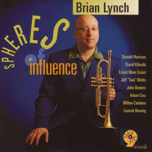 

CD диск Lynch, Brian: Spheres of Infulence