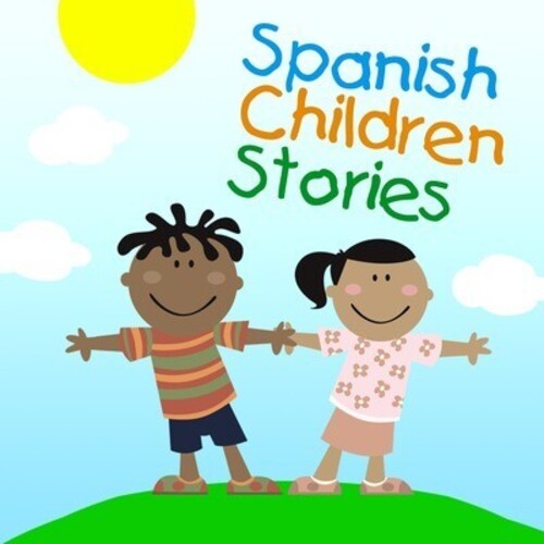 

CD диск Spanish Children Stories / Various: Spanish Children Stories