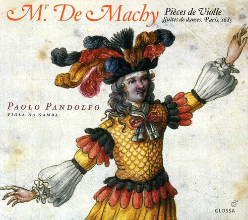 

CD диск Pandolfo, Paolo: Mr. de Machy: Pieces de Violle